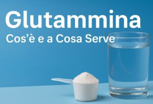 glutammina a cosa serve
